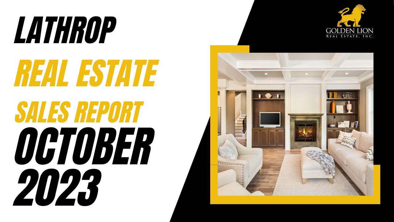 Real Estate Market Update | Lathrop | October 2023
