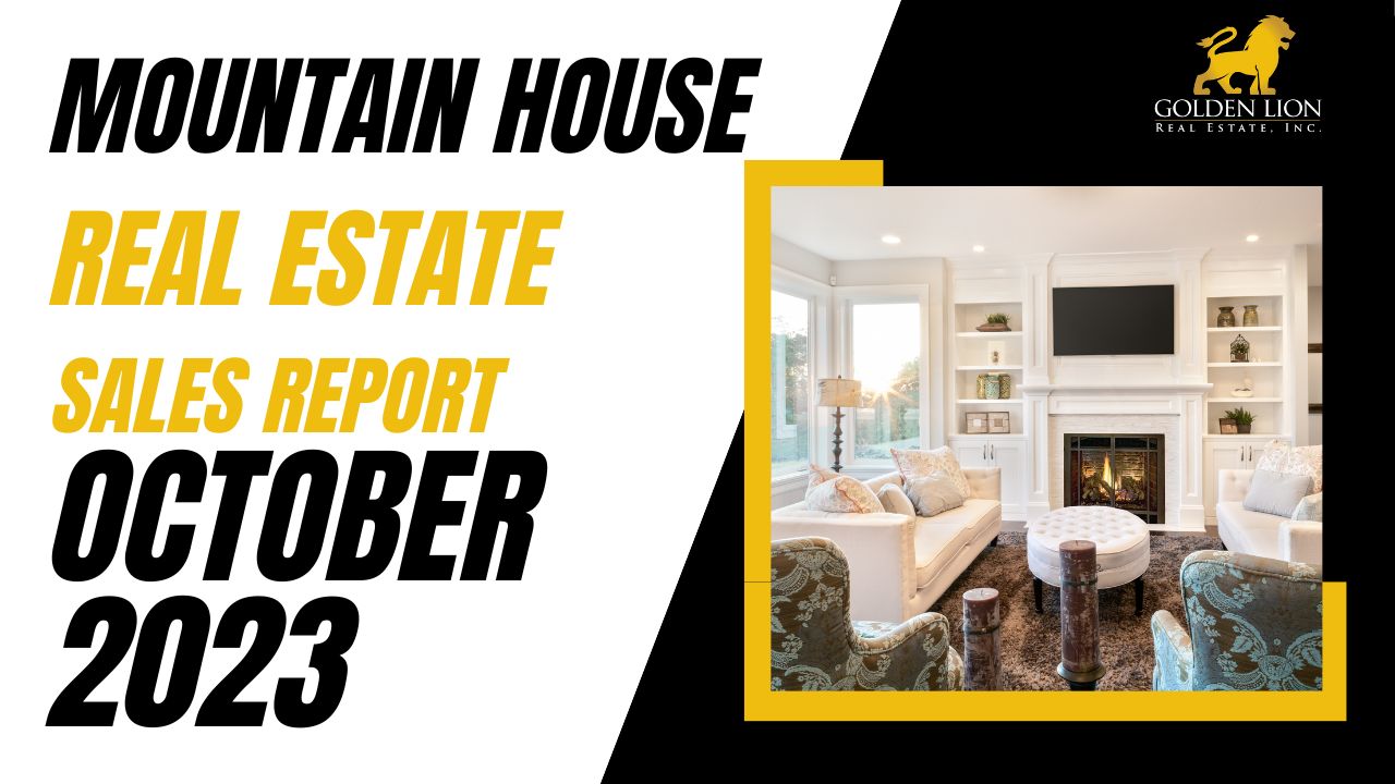 Real Estate Market Update | Mountain House | October 2023