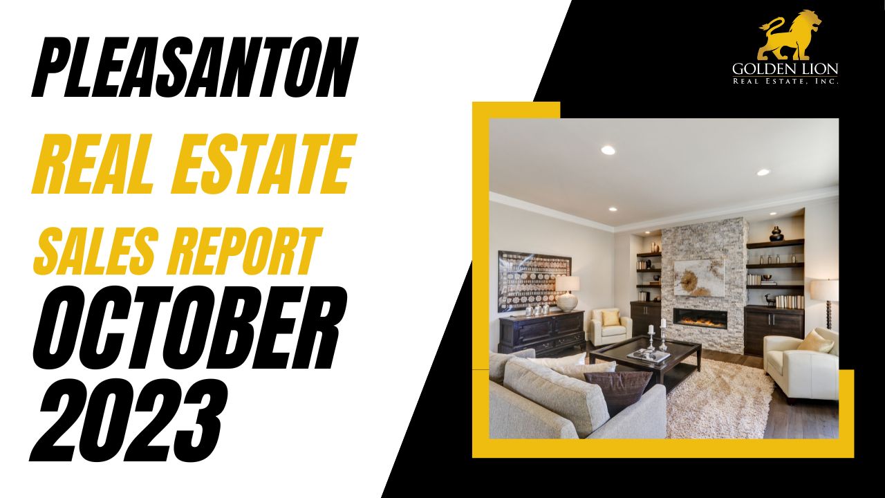 Real Estate Market Update | Pleasanton | October 2023