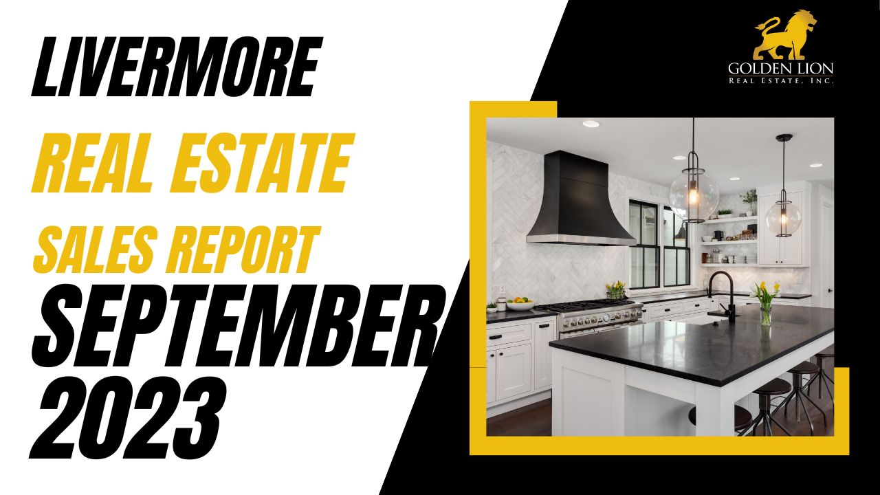 Real Estate Market Update | Livermore | September 2023