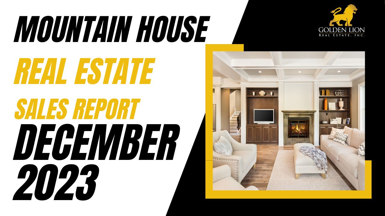 Real Estate Market Update | Mountain House | December 2023
