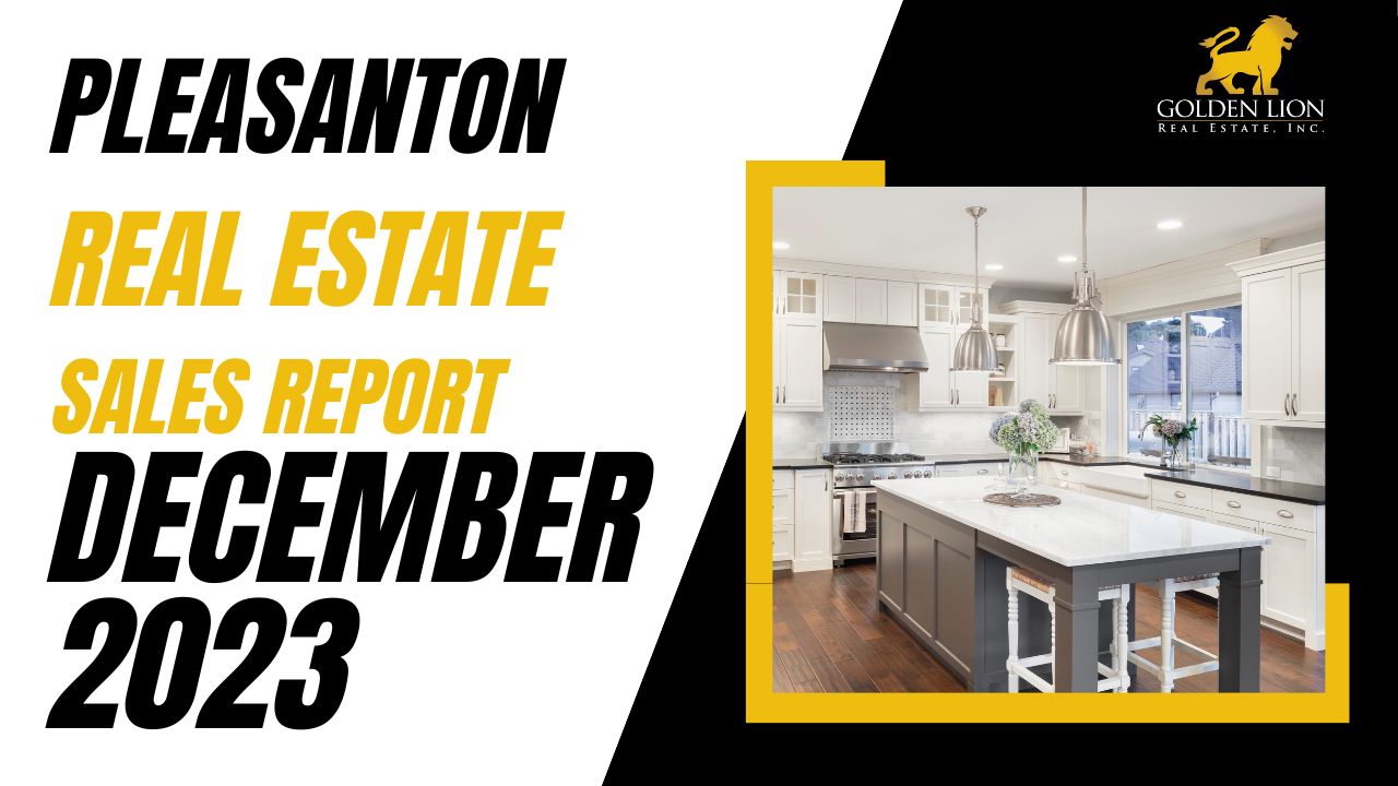 Real Estate Market Update | Pleasanton | December 2023