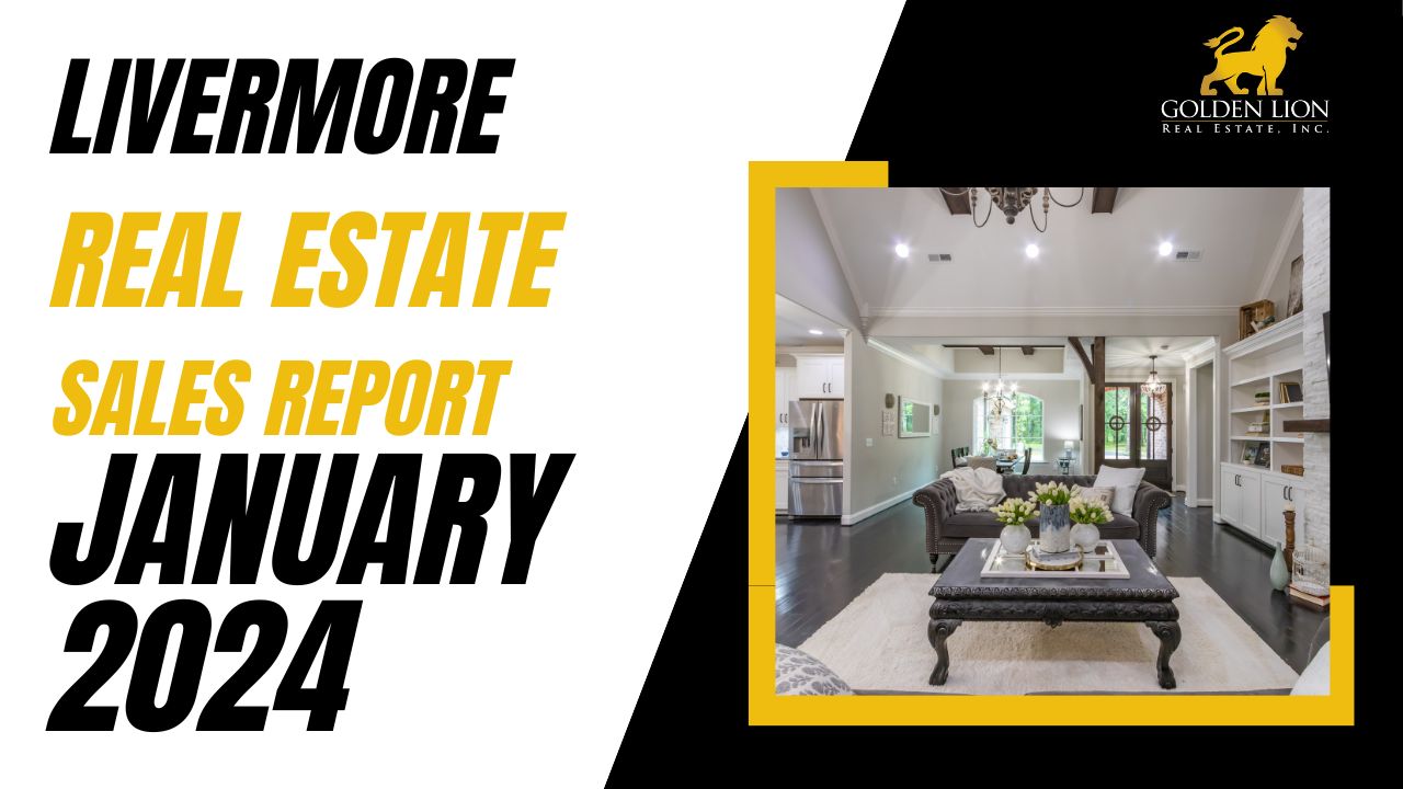 Real Estate Market Update | Livermore | January 2024