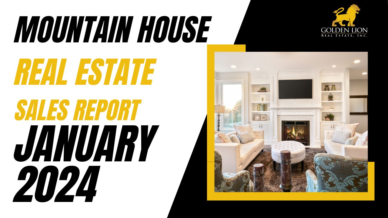 Real Estate Market Update | Mountain House | January 2024