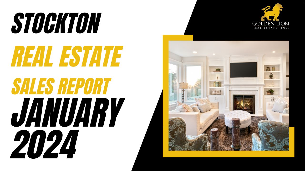 Real Estate Market Update | Stockton | January 2024