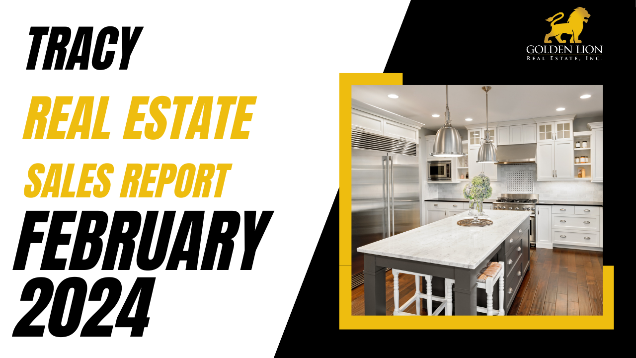 Real Estate Market Update | Tracy | February 2024