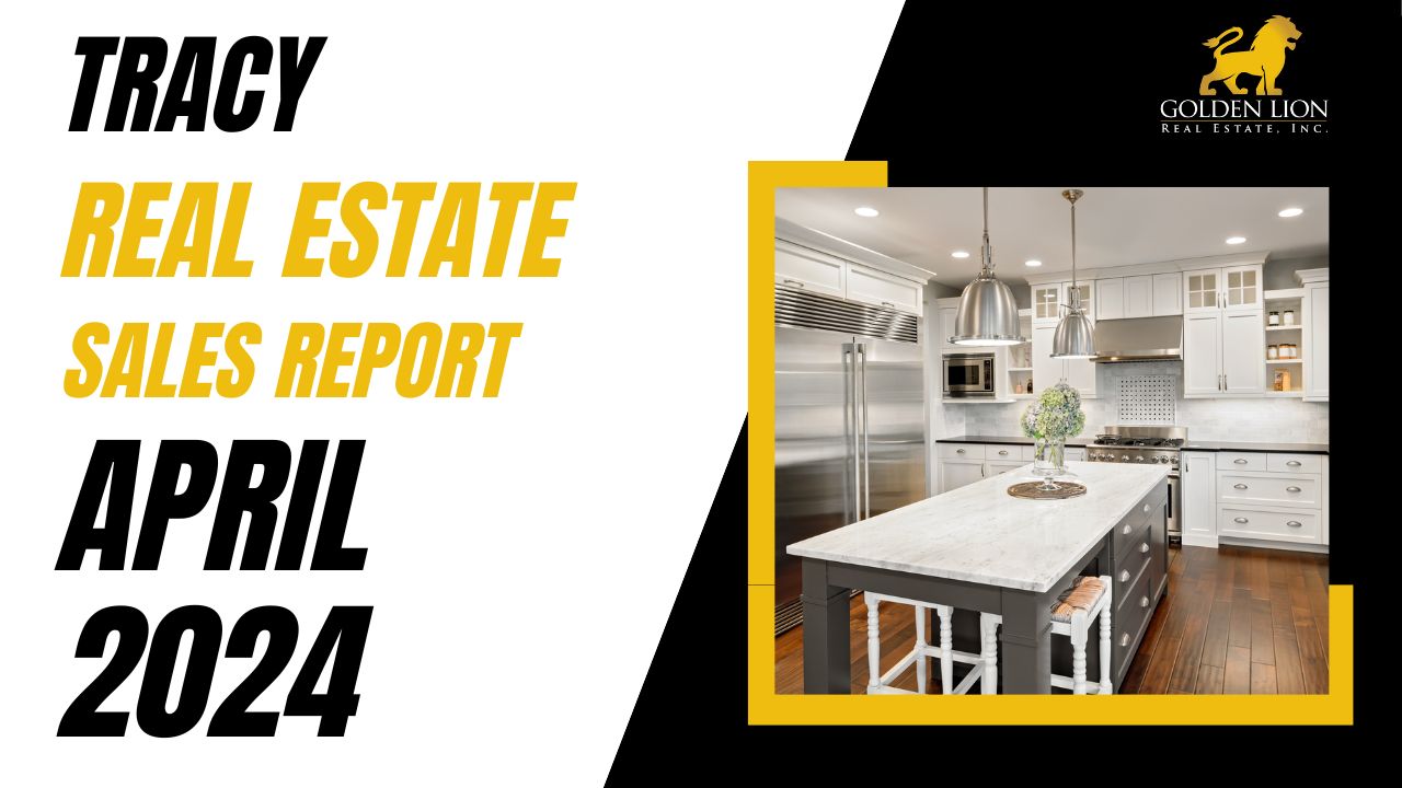 Real Estate Market Update | Tracy | April 2024