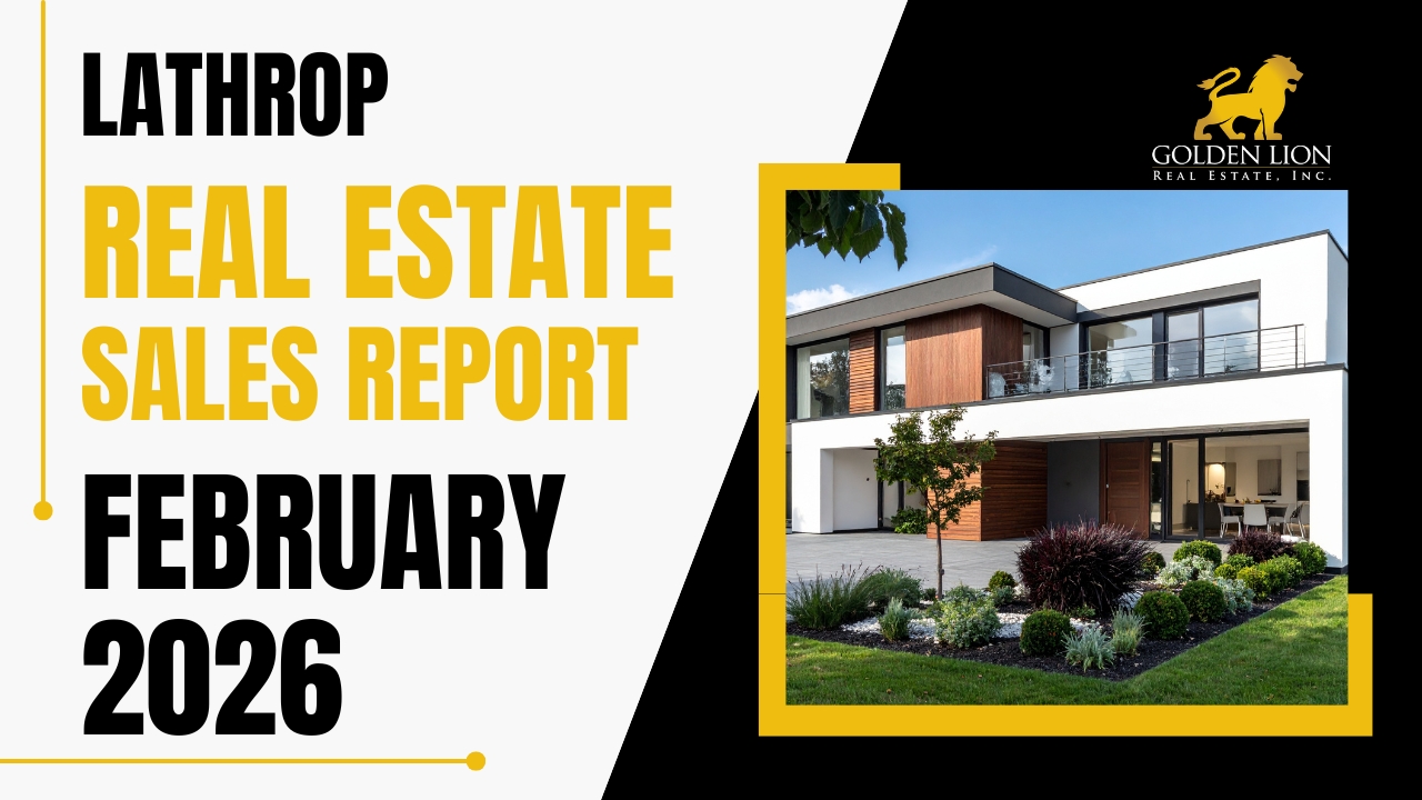Real Estate Market Update: Lathrop – February 2026
