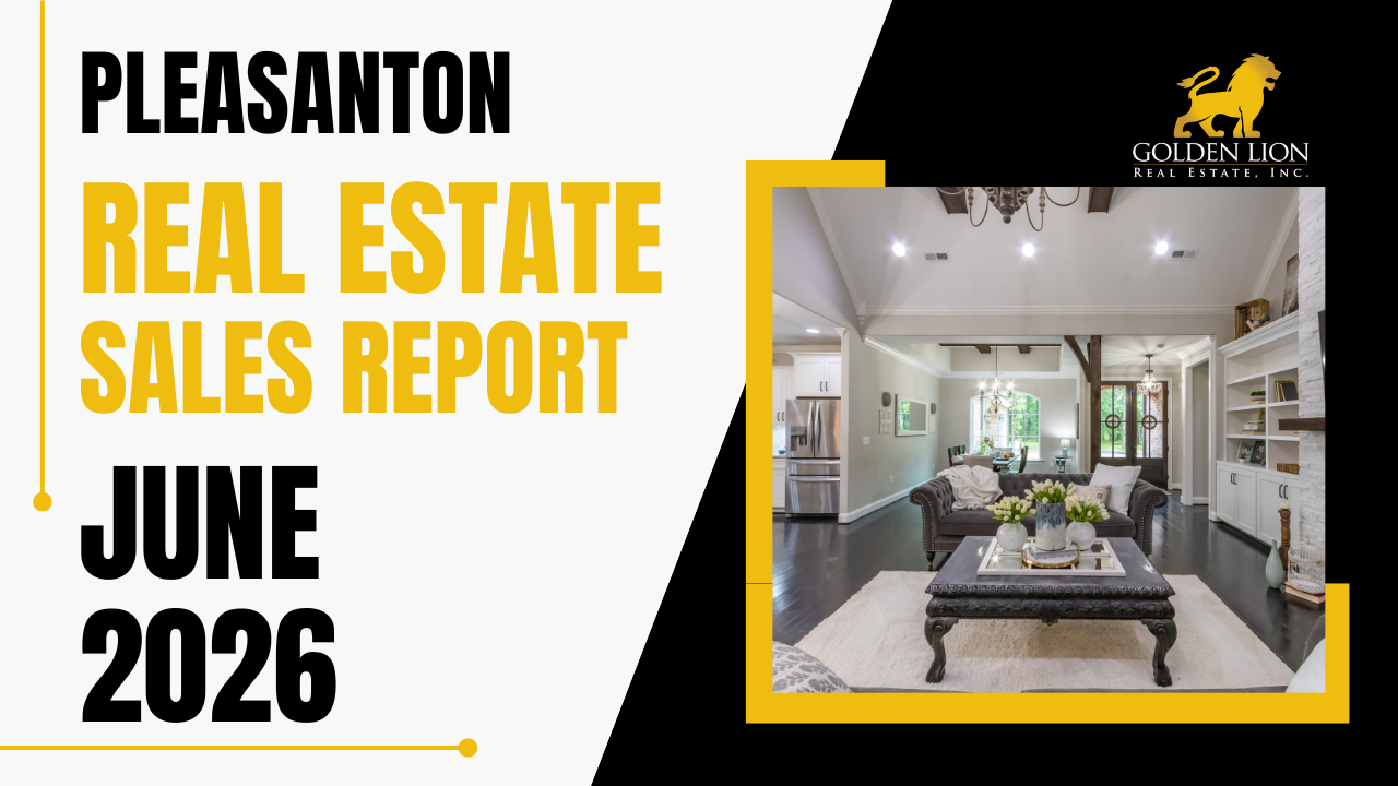 Real Estate Market Update: Pleasanton – June 2026
